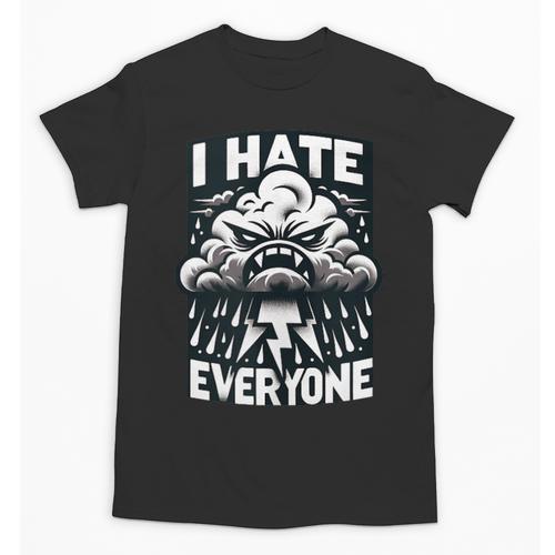 I Hate Everyone Introvert Anti-Social Dark Humor Unisex T-Shirt - Raresse