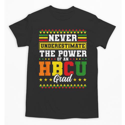HBCU Grad Historically College Graduation Unisex T-Shirt - Best Gift Smart