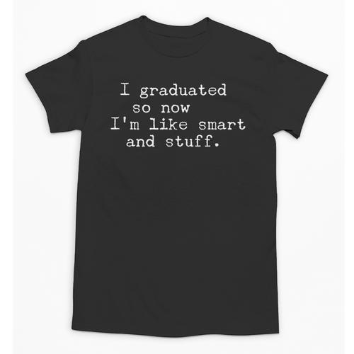 High School College Graduation Unisex T-Shirt - Best Gift Smart
