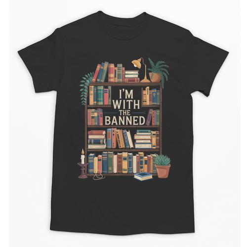 I'm With The Banned Books Reading Unisex T-Shirt - Bookorys AU