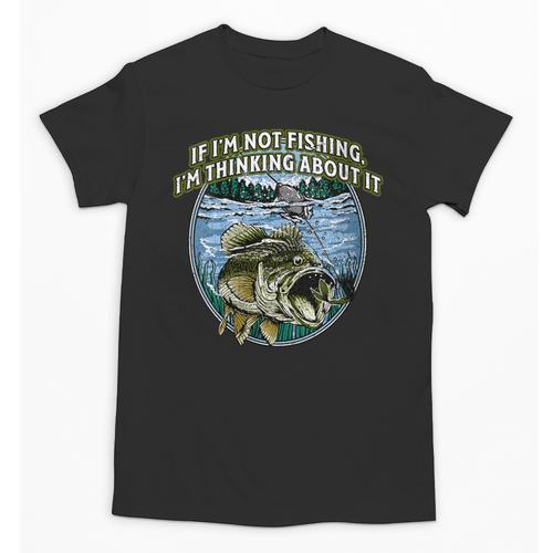 If I’m Not Fishing I’m Thinking About It Introvert Lifestyle Unisex T-Shirt - Raresse