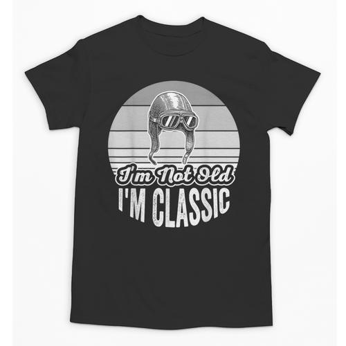 I'm Not Old I'm Classic Nostalgia Humor Unisex T-Shirt - Figerry