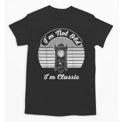 I'm Not Old I'm Classic Nostalgia Unisex T-Shirt - Figerry