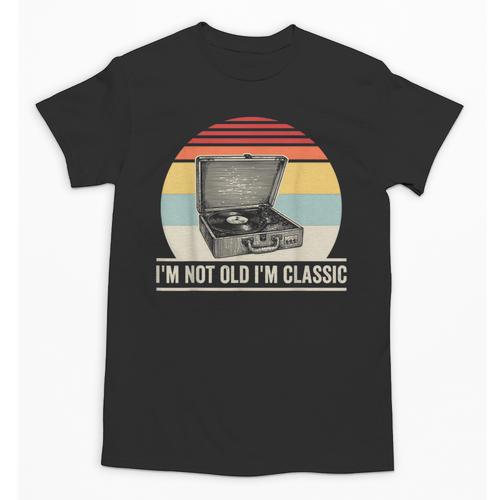 I'm Not Old I'm Classic Turntable Retro Nostalgia Unisex T-Shirt - Figerry