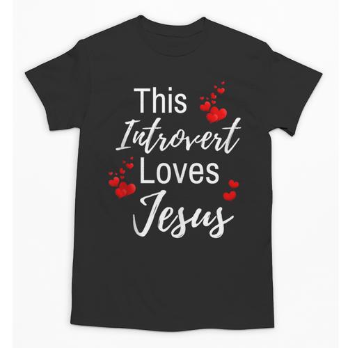This Introvert Loves Jesus Religious Red Hearts Graphic Unisex T-Shirt - Raresse