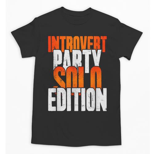 Introvert Party Solo Edition Sarcastic People Hater Unisex T-Shirt - Raresse