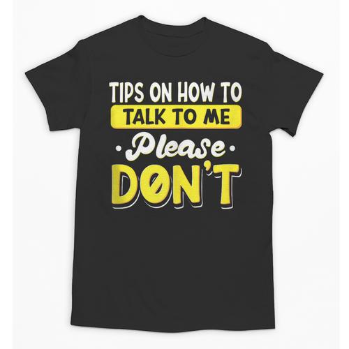 Introvert Tips On How To Talk To Me Please Don't Antisocial Unisex T-Shirt - Raresse