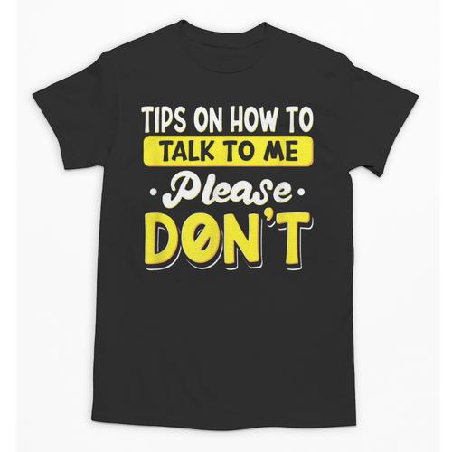 Introvert Tips On How To Talk To Me Please Don't Antisocial Unisex T-Shirt - Raresse