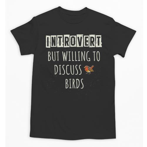 Introvert But Willing To Discuss Birds Bird Watching Birding Unisex T-Shirt - Raresse