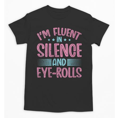 Introverts I'm Fluent In Silence And Eye-Rolls Unisex T-Shirt - Raresse