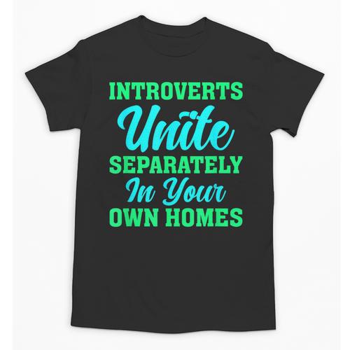 Introverts Unite Introvert Antisocial Sarcasm Anti Social Unisex T-Shirt - Raresse