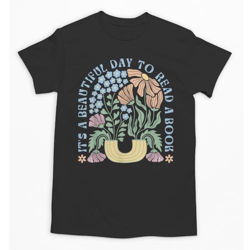 It's A Beautiful Day To Read A Book Librarian Book Lover Unisex T-Shirt - Bookorys CA