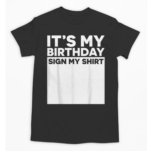 It's My Birthday Sign Boy Men Decoration Guestbook Unisex T-Shirt - Bookorys CA