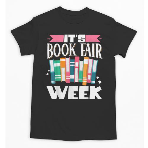 It's Book Fair Week Unisex T-Shirt - Bookorys