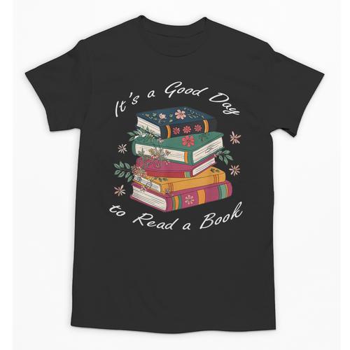It's a Good Day To Read a Book Floral Stack Tee Unisex T-Shirt - Bookorys AU