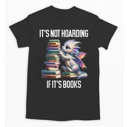 It's Not Hoarding If It's Books ShirtDragon Reading Book Unisex T-Shirt - Bookorys