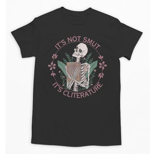 It's Not Smut It's Literature Dark Romance Smut Book Lover Unisex T-Shirt - Bookorys