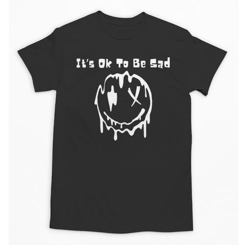 It's Ok To Be Sad Lonely Introvert Unisex T-Shirt - Raresse