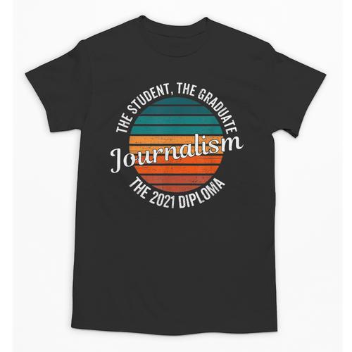 Journalism Graduation Senior Graduate Senioritis College Unisex T-Shirt - Best Gift Smart