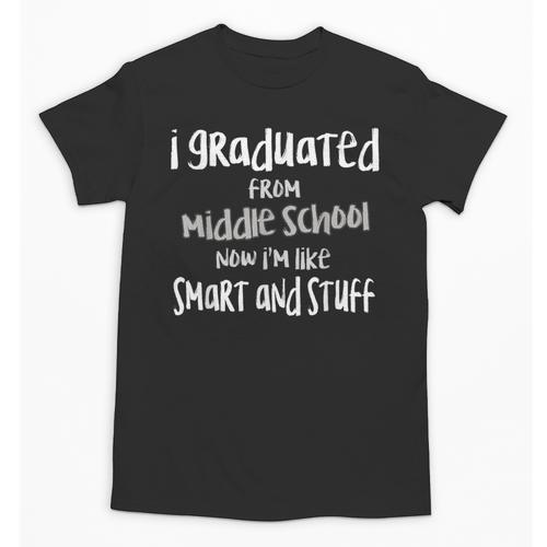 Junior High Graduate TShirt Middle School Graduation Unisex T-Shirt - Best Gift Smart