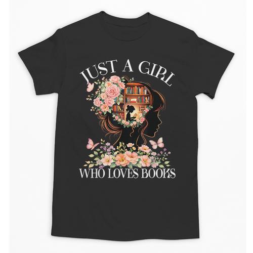 Just A Girl Who Loves Books Book Lover Reading For Women Unisex T-Shirt - Bookorys