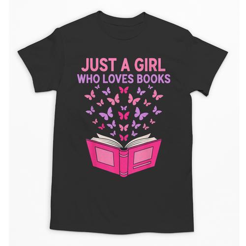 Just A Girl Who Loves Books Butterflies Reading Unisex T-Shirt - Bookorys CA