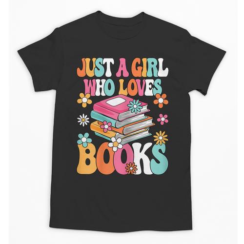Just A Girl Who Loves Books Reading Cute Bookworm Girls Kids Unisex T-Shirt - Bookorys