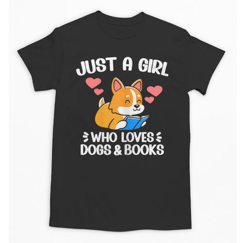 Just A Girl Who Loves Dogs And Books Reading Dog Puppy Lover Unisex T-Shirt - Bookorys CA