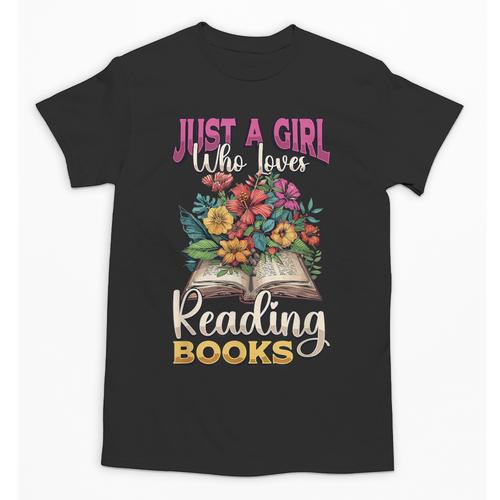 Just A Girl Who Loves Reading Books Unisex T-Shirt - Bookorys AU