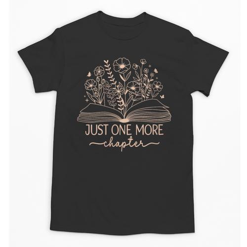 Just One More Chapter Bookish Book Reading Teal Beige Unisex T-Shirt - Bookorys UK