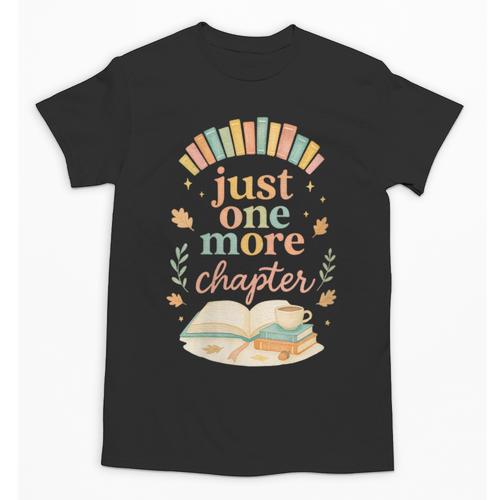Just One More Chapter Cozy Book Lover Reading & Coffee Unisex T-Shirt - Bookorys CA