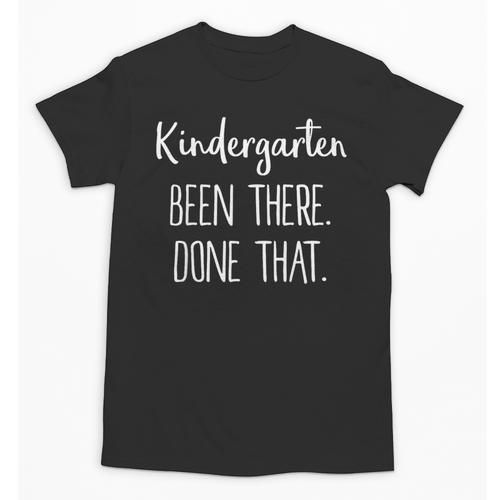 Kids Kindergarten Been There Done That Shirt Graduation Shirt Unisex T-Shirt - Best Gift Smart