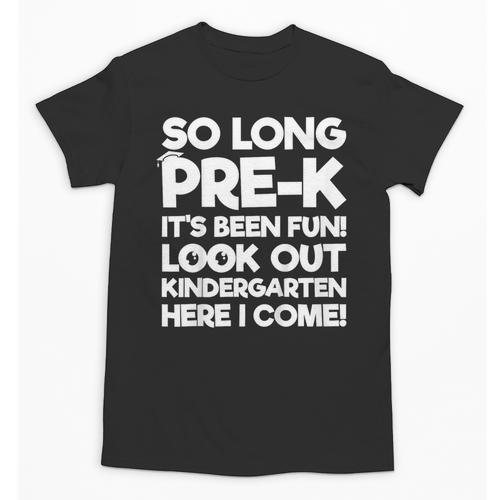 Kids Last Day Pre-K Kindergarten Here I Come Graduation Unisex T-Shirt - Best Gift Smart