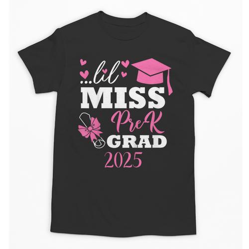 Kids Little Miss Pre-K Grad Preschool Prek Graduation 2025 Unisex T-Shirt - Best Gift Smart