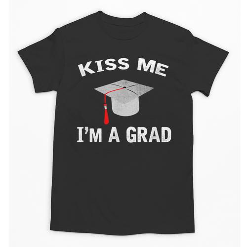 Kiss Me I'm A Grad Graduation T-Shirt Unisex T-Shirt - Best Gift Smart
