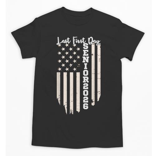 Last First Day Senior 2026 USA Flag Graduation Class Of 2026 Unisex T-Shirt - Best Gift Smart