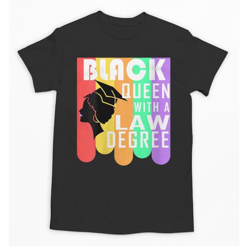 Law School Graduation Queen New Lawyer Attorney Grad Unisex T-Shirt - Best Gift Smart