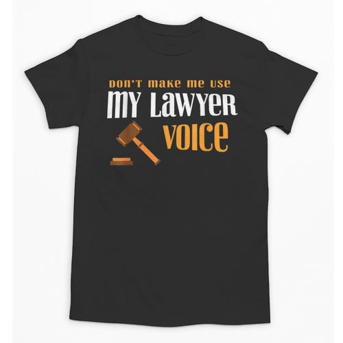 Lawyer Voice Attorney Law School Student Graduation Unisex T-Shirt - Best Gift Smart