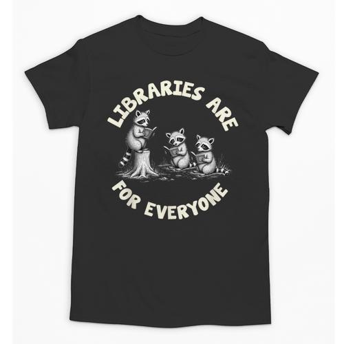 Libraries Are For Everyone Read Banned Book Librarian Reader Unisex T-Shirt - Bookorys DE