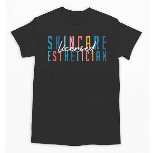 Licensed Skin Esthetician Graduation Skin Esthetician Unisex T-Shirt - Best Gift Smart