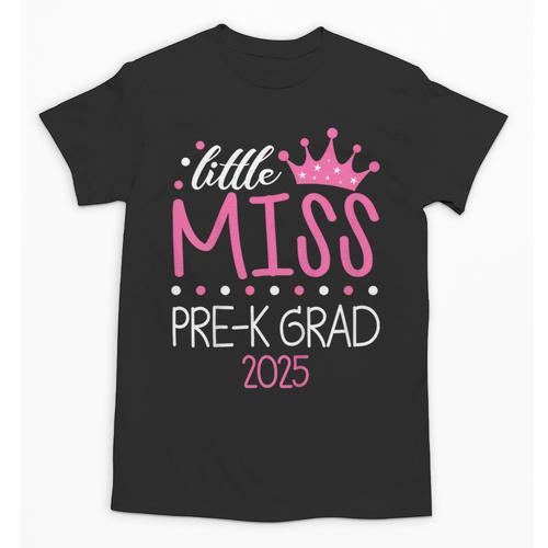 Little Miss Pre-K Grad Preschool Prek Graduation 2025 Unisex T-Shirt - Best Gift Smart