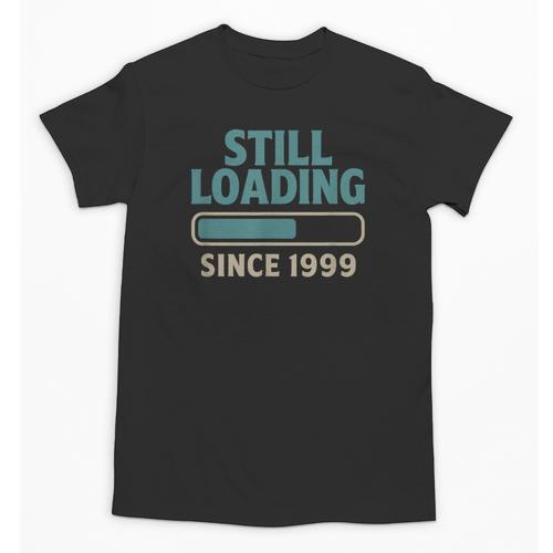 Still Loading Since 1999 Retro Tech Nostalgia Unisex T-Shirt - Figerry