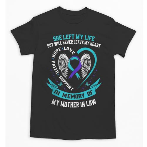 Loss Of Mother In Law In Memory Of My Mom Suicide Awareness Unisex T-Shirt - Easessy