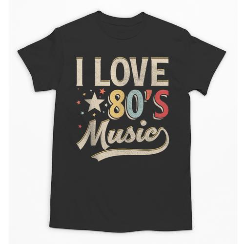 I Love 80's Music Retro Style Nostalgia Cassette 1980s Party Unisex T-Shirt - Figerry