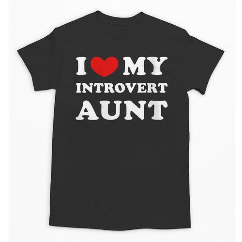 I Love My Introvert Aunt I Heart My Introvert Aunt Unisex T-Shirt - Raresse