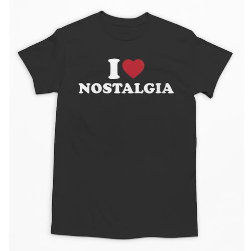 I Love Nostalgia Retro Vintage 80s 90s Nostalgia Unisex T-Shirt - Figerry