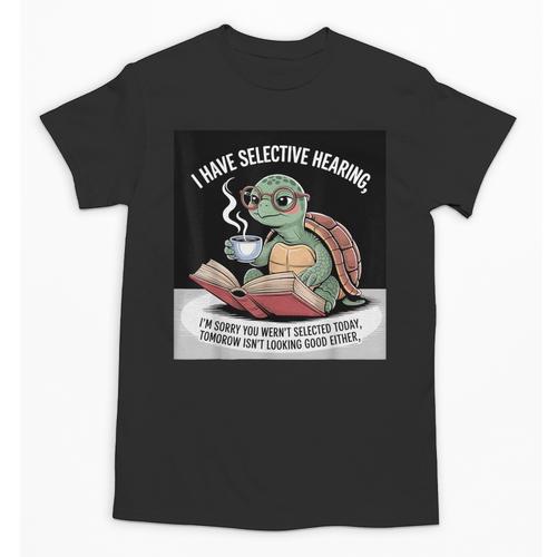 I Love Turtles Sea I Have Selective Hearing Coffee And Book Unisex T-Shirt - Bookorys UK