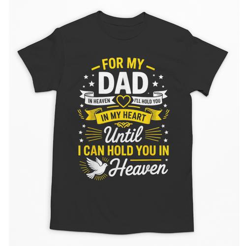 In Loving Memory Shirt Dad Heaven Tribute Unisex T-Shirt - Easessy