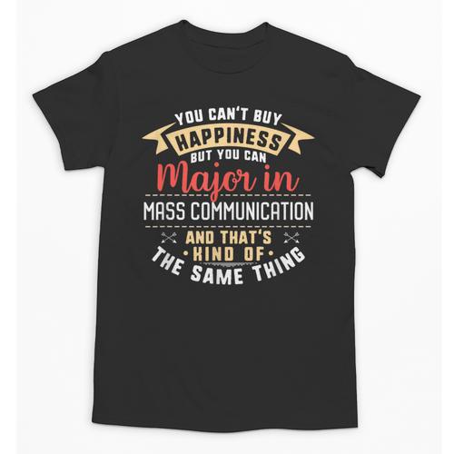 Mass Communication Major Student Shirt Graduation Unisex T-Shirt - Best Gift Smart