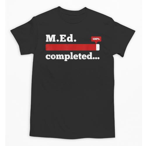 Master Of Education Completed Teacher Master Graduation For Men Women Unisex T-Shirt - Best Gift Smart
